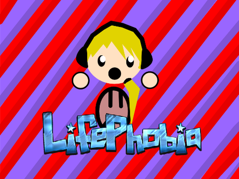 Welcome to LifePhobia