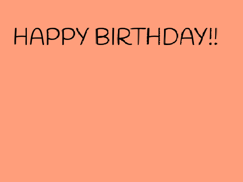 HAPPY BIRTHDAY!!!