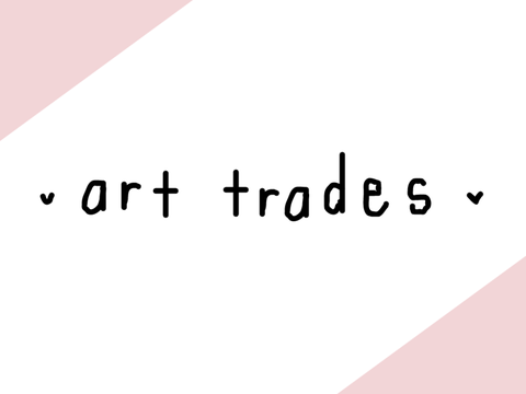 ♥  art trades  ♥