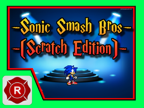 Sonic Smash Bros. (Scratch Edition)