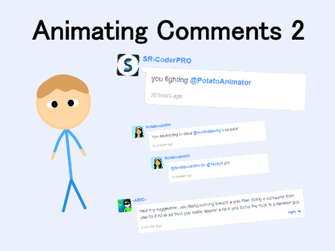 I Animate Your Comments 2