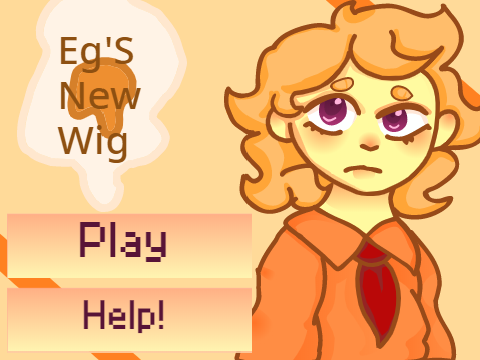 Eg's new Wig *Demo*