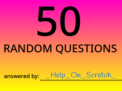 50 random questions remix