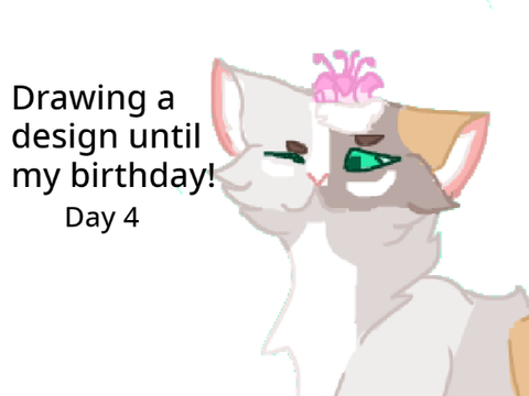 Drawing a design until my birthday! ( Day 4 )
