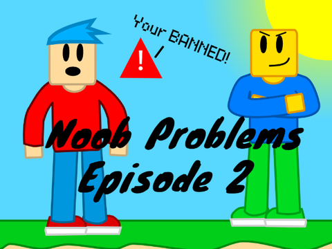 Noob Problems | Ep 2 | Reporting