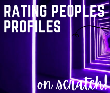 ☼ rating people's profiles...