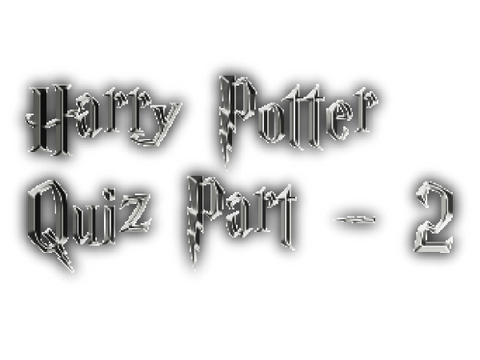 Harry Potter Quiz Part - 2