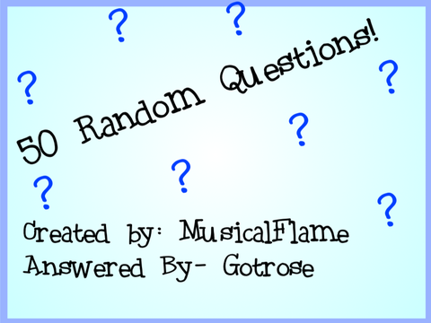 50 random questions!  remix
