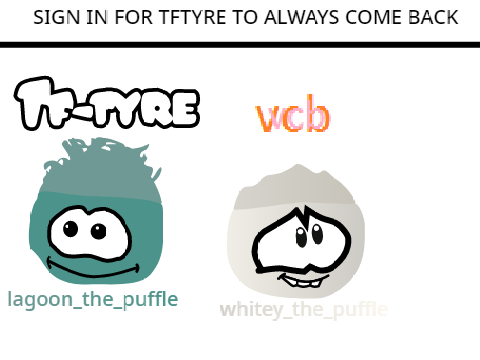 SIGN IN FOR TFTYRE TO ALWAYS COME BACK!(4)