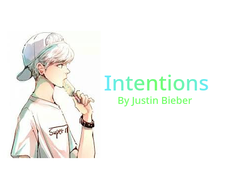 Intentions - Justin Bieber