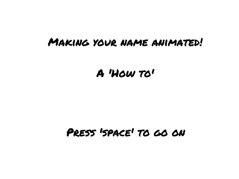 How to make your name animated