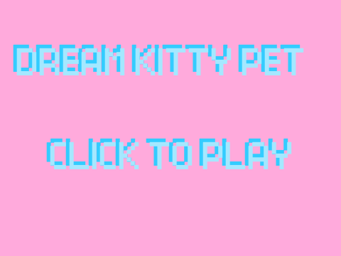 Dream Kitty Pet 