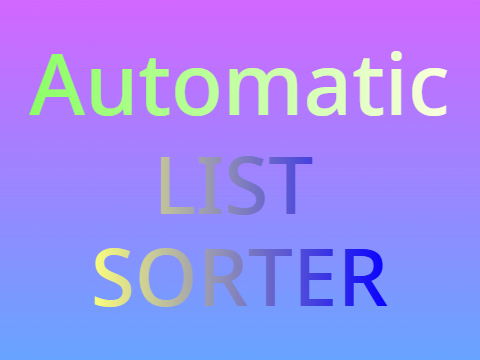 Automatic List Sorter