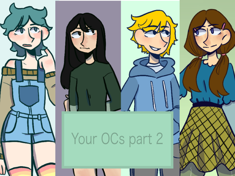 Your OCs part 2