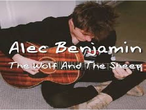 Alec Benjamin - The Wolf And The Sheep