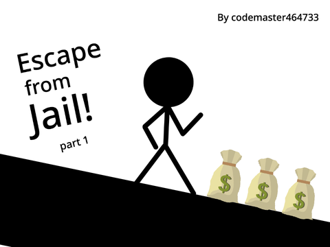 Escape from Jail - part 1