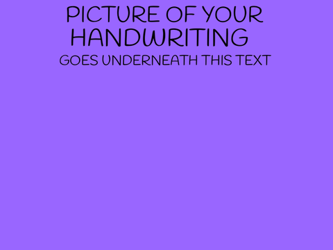 What can I tell from your handwriting?