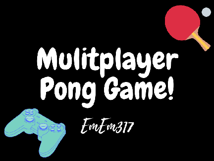 Multiplayer Pong