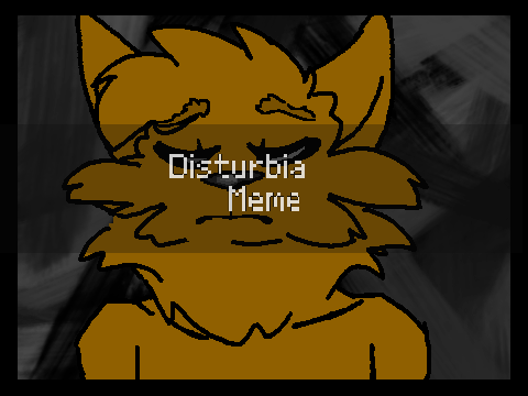 Disturbia // Meme