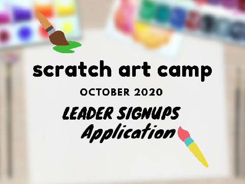 Scratch Art Camp | Leader Signup Application