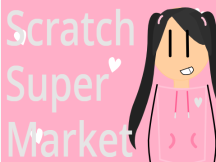 Scratch Super Market Introduction