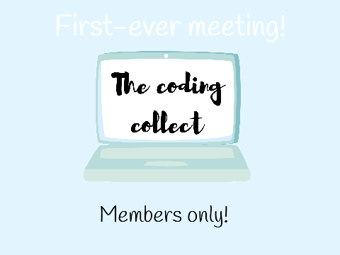 Coding Collect FIRST MEETING!!!