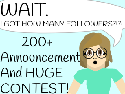 200+ Announcement + HUGE Contest!!