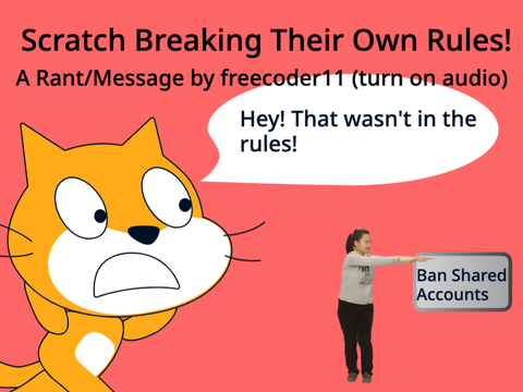 Scratch Breaking Their Own Rules
