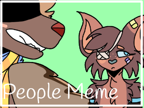 ☆People MEME - DTAE☆