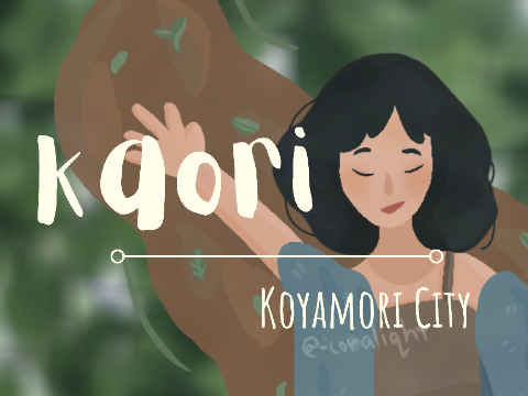 Kaori Takahashi || Koyamori City