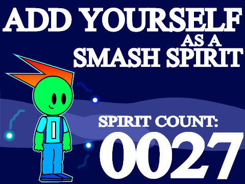 Add Yourself as a Smash Spirit (R:27)