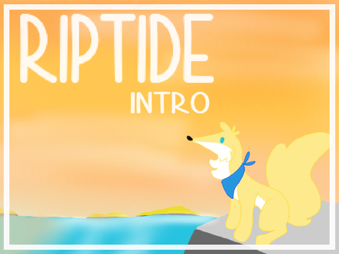 Riptide 5 day MAP: intro