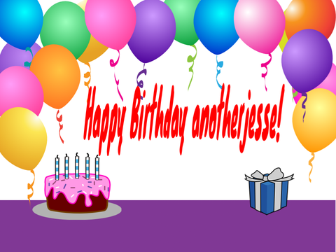 Happy Birthday anotherjesse