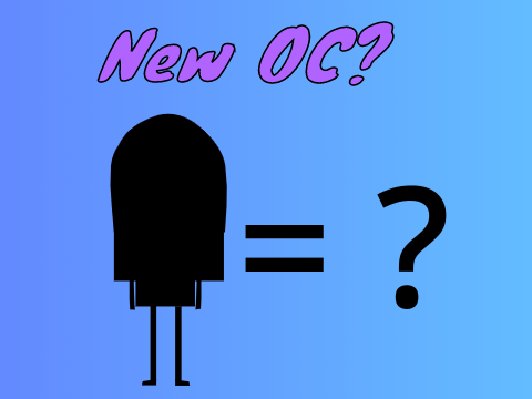 New OC?