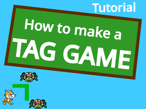 Tutorial: Tag Game