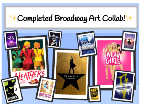✨Completed Broadway Art Collab✨