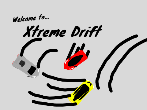 Xtreme drift