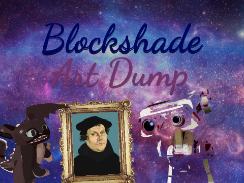 {WIP} Blockshade art dump