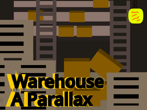 Warehouse (A Parallax)