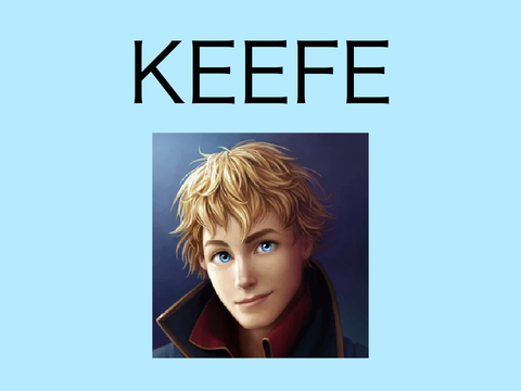 KEEFE IS AWESOME