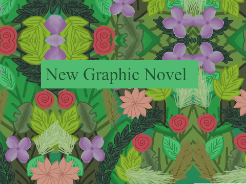 NEW GRAPHIC NOVEL!!!!!!