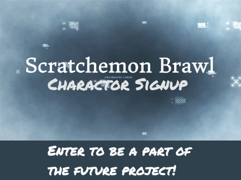 Scratchemon Brawl Signup