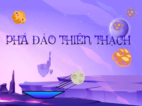 Phá đảo thiên thạch