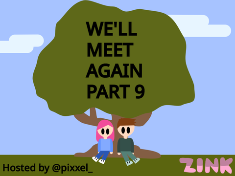 We'll Meet Again | 9