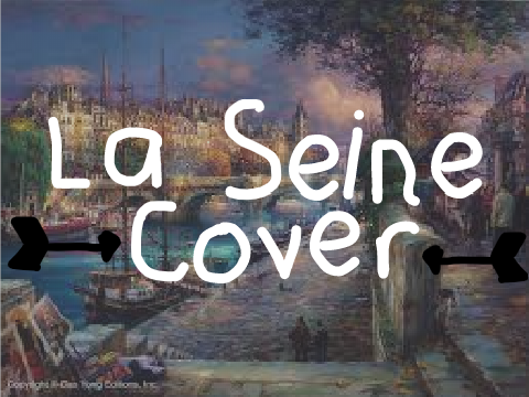 La Seine Singing & Uke Cover
