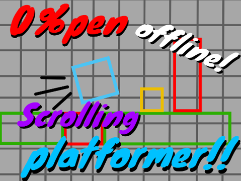 0%pen platformer‼offline!