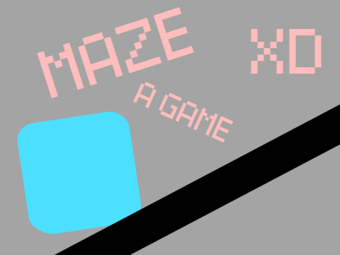 Maze | A Game XD