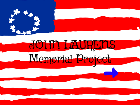 John Laurens Memorial Project