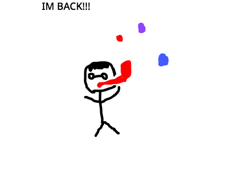 I'm BACK!