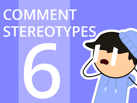Comment Stereotypes 6